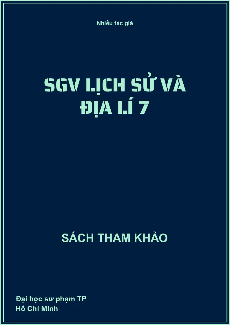 SGV Lịch sử và Địa lí 7