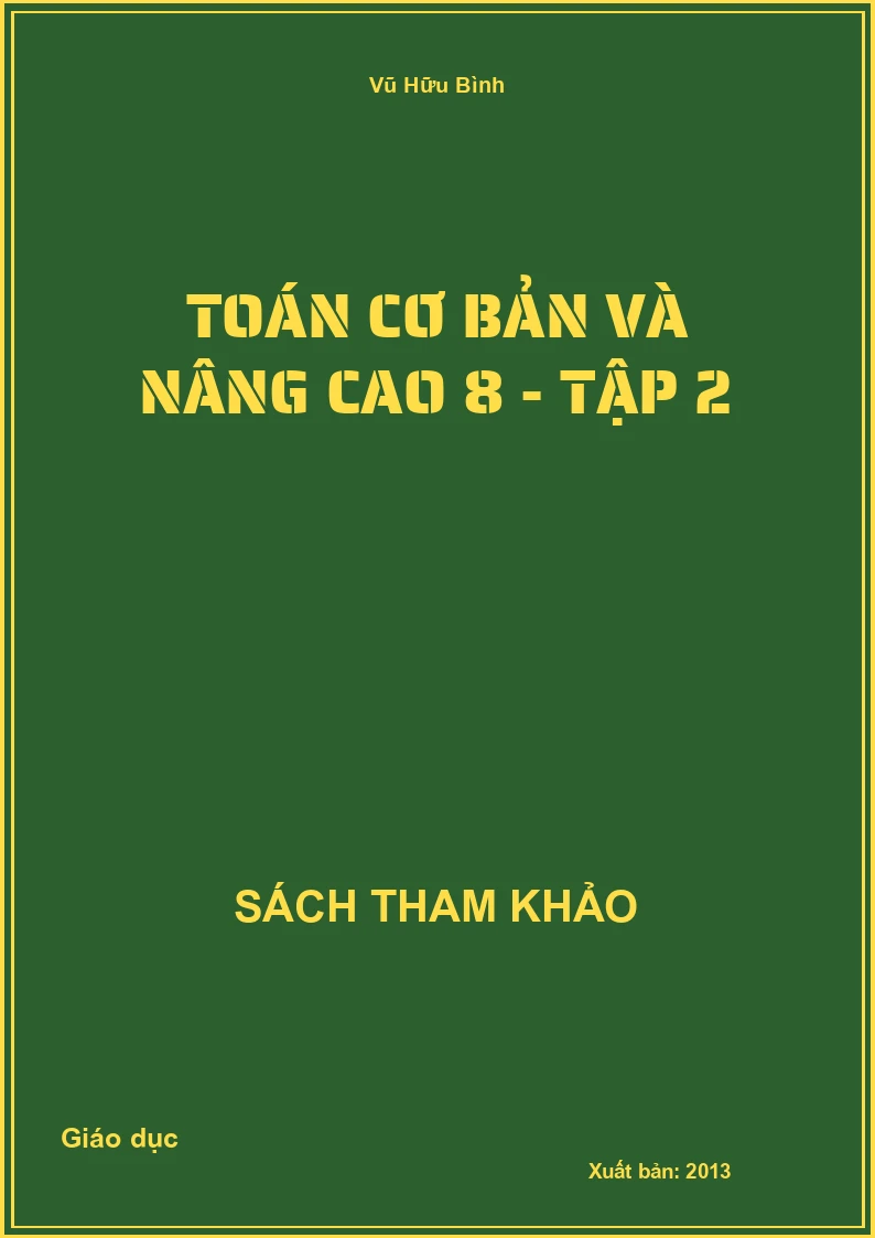 Toán cơ bản và nâng cao 8 - Tập 2