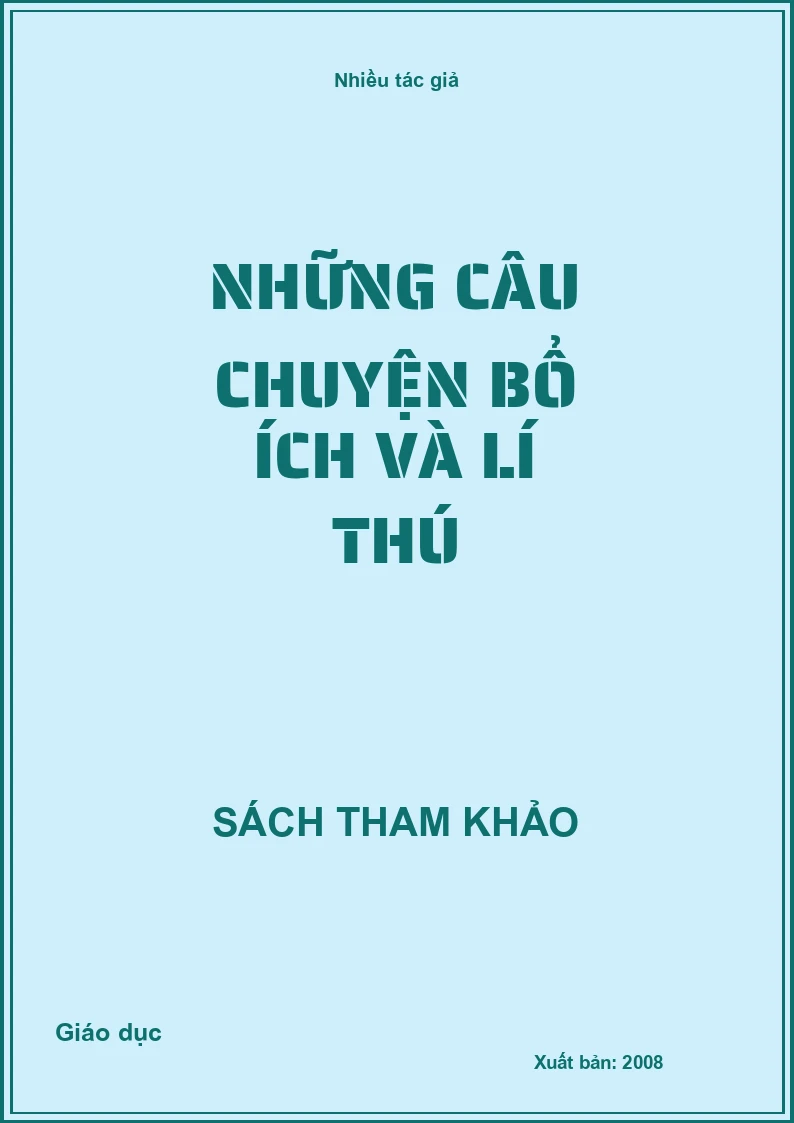 Những câu chuyện bổ ích và lí thú