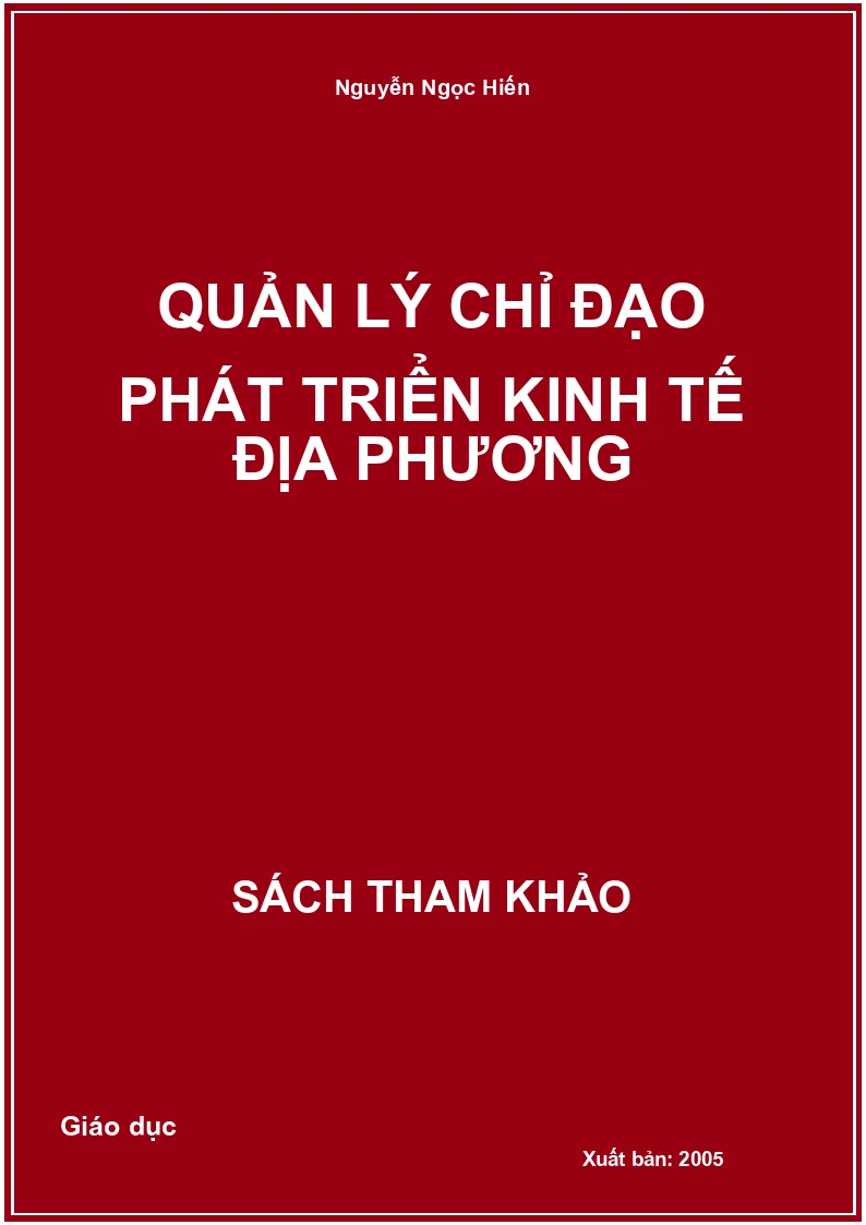 Quản lý chỉ đạo phát triển kinh tế địa phương