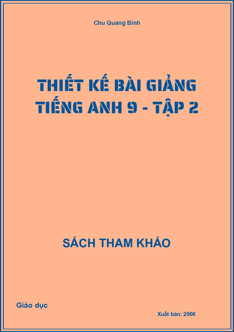 Thiết kế bài giảng Tiếng anh 9 - Tập 2