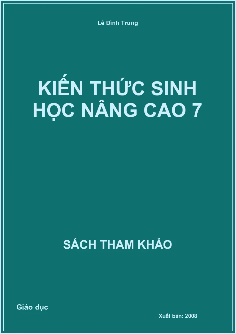 Kiến thức Sinh học nâng cao 7