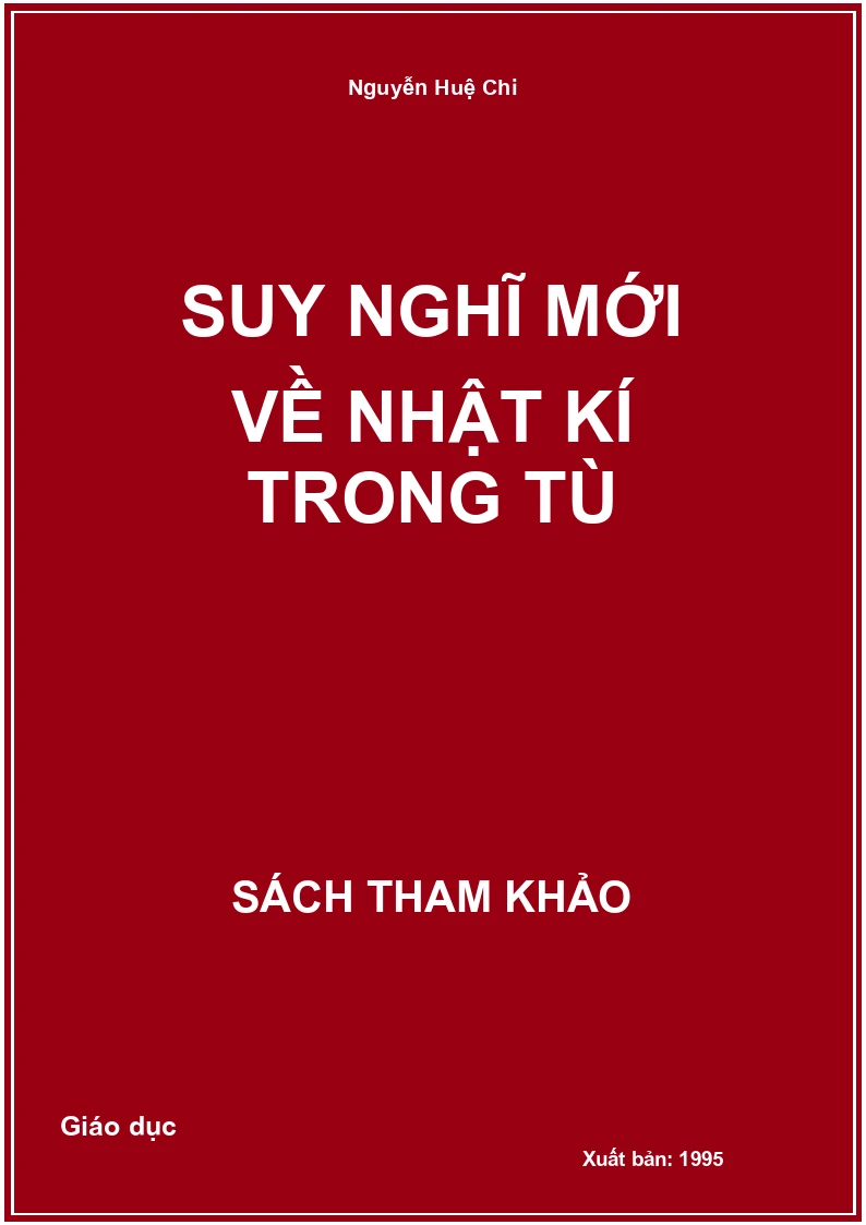 Suy nghĩ mới về nhật kí trong tù