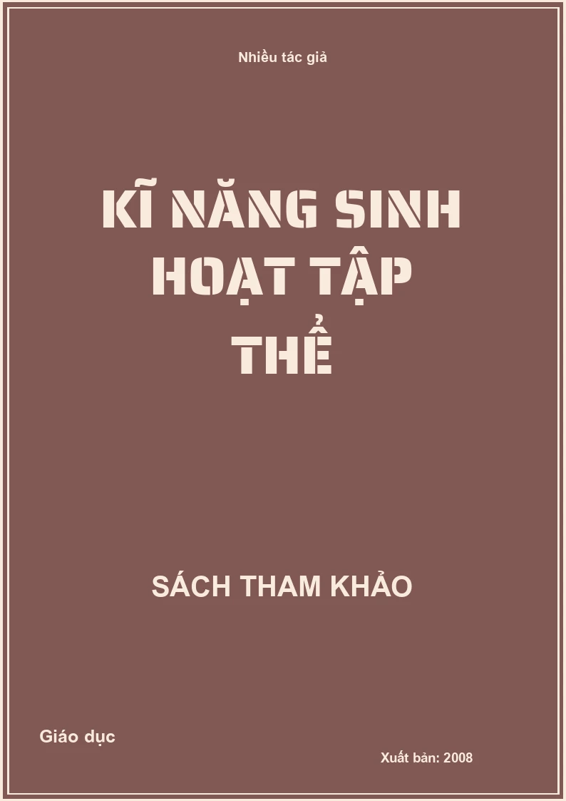 Kĩ năng sinh hoạt tập thể