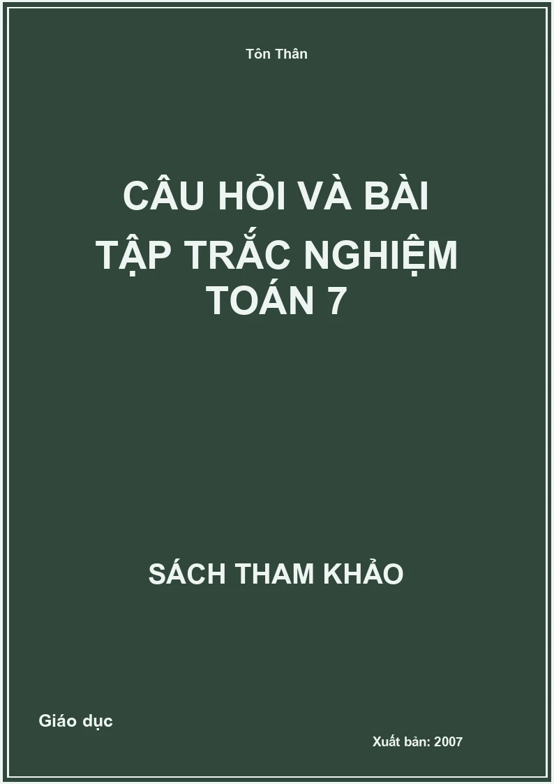 Câu hỏi và bài tập trắc nghiệm Toán 7