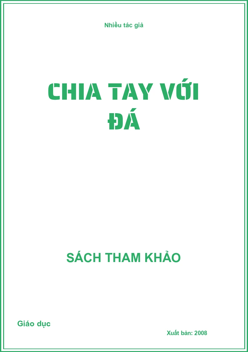 Chia tay với đá