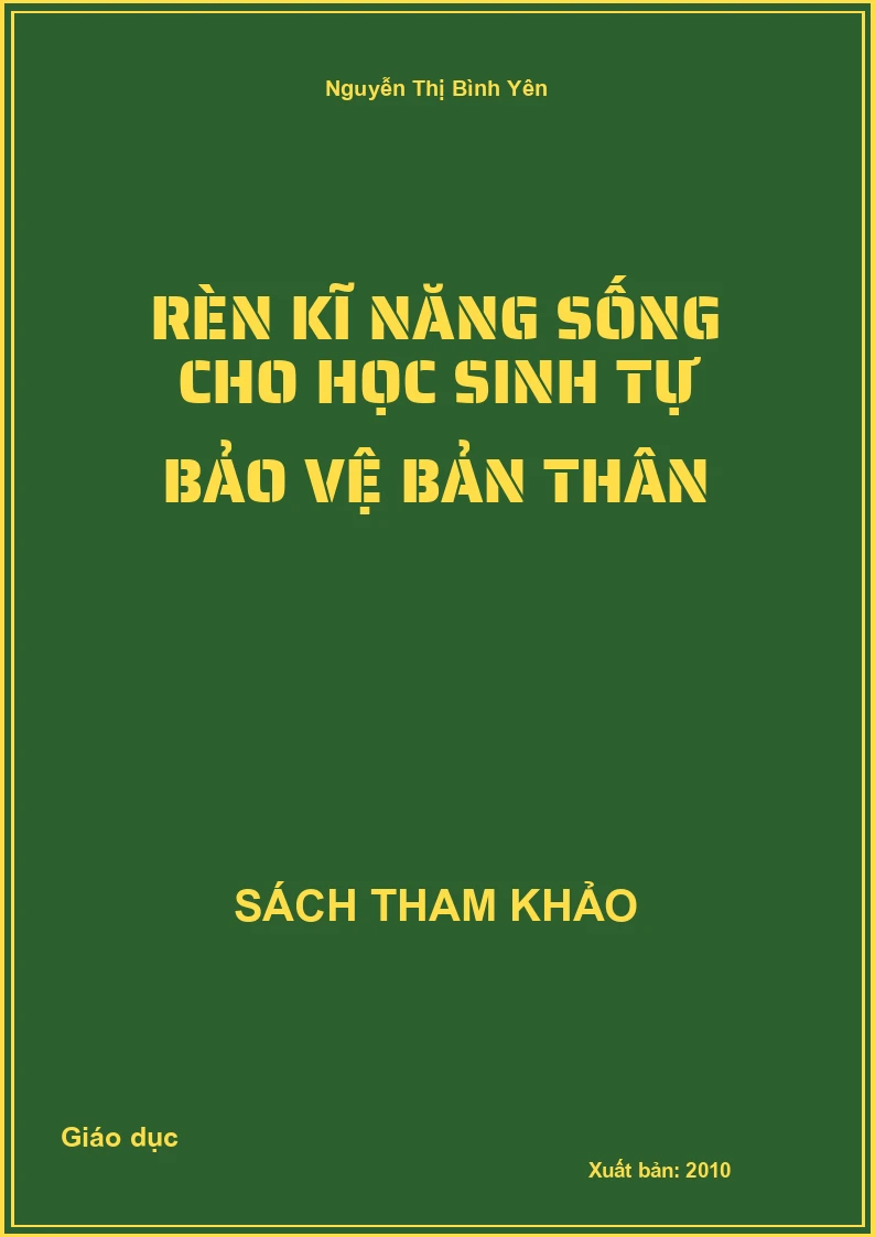 Rèn kĩ năng sống cho học sinh tự bảo vệ bản thân