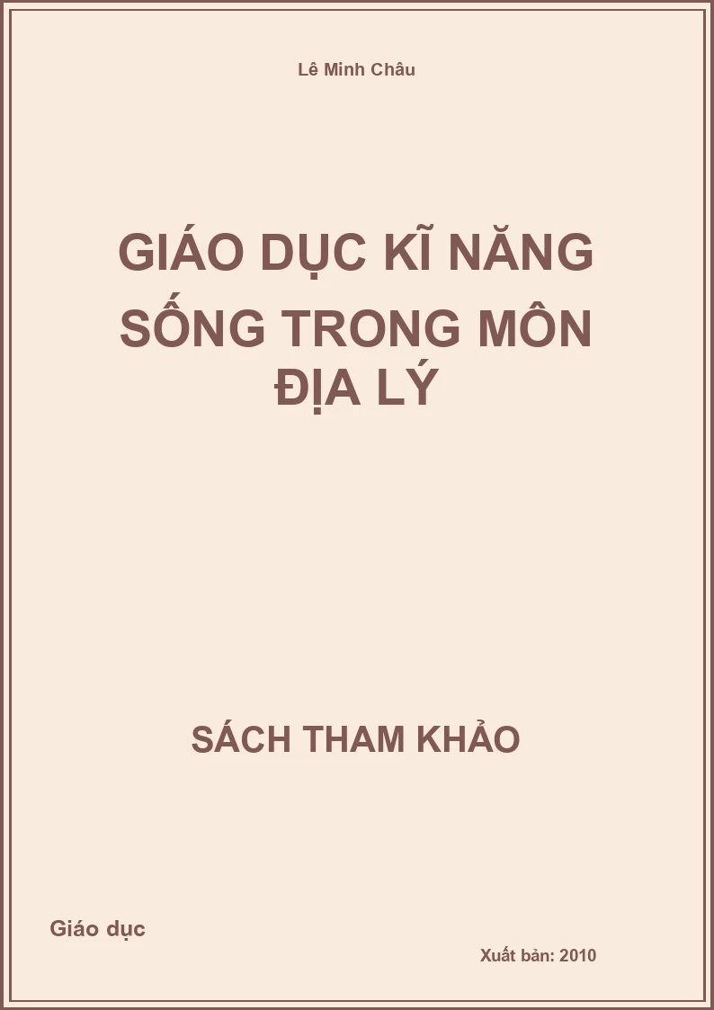 Giáo dục kĩ năng sống trong môn Địa lý