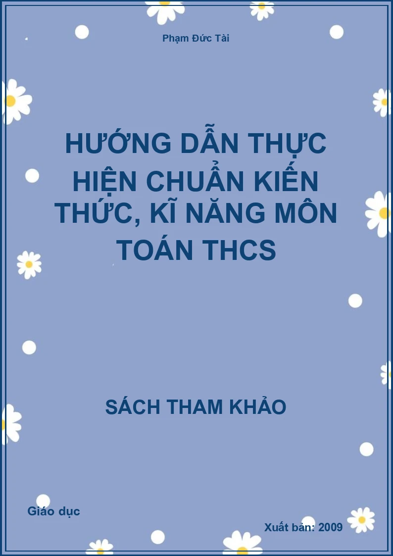 Hướng dẫn thực hiện chuẩn kiến thức, kĩ năng môn Toán THCS