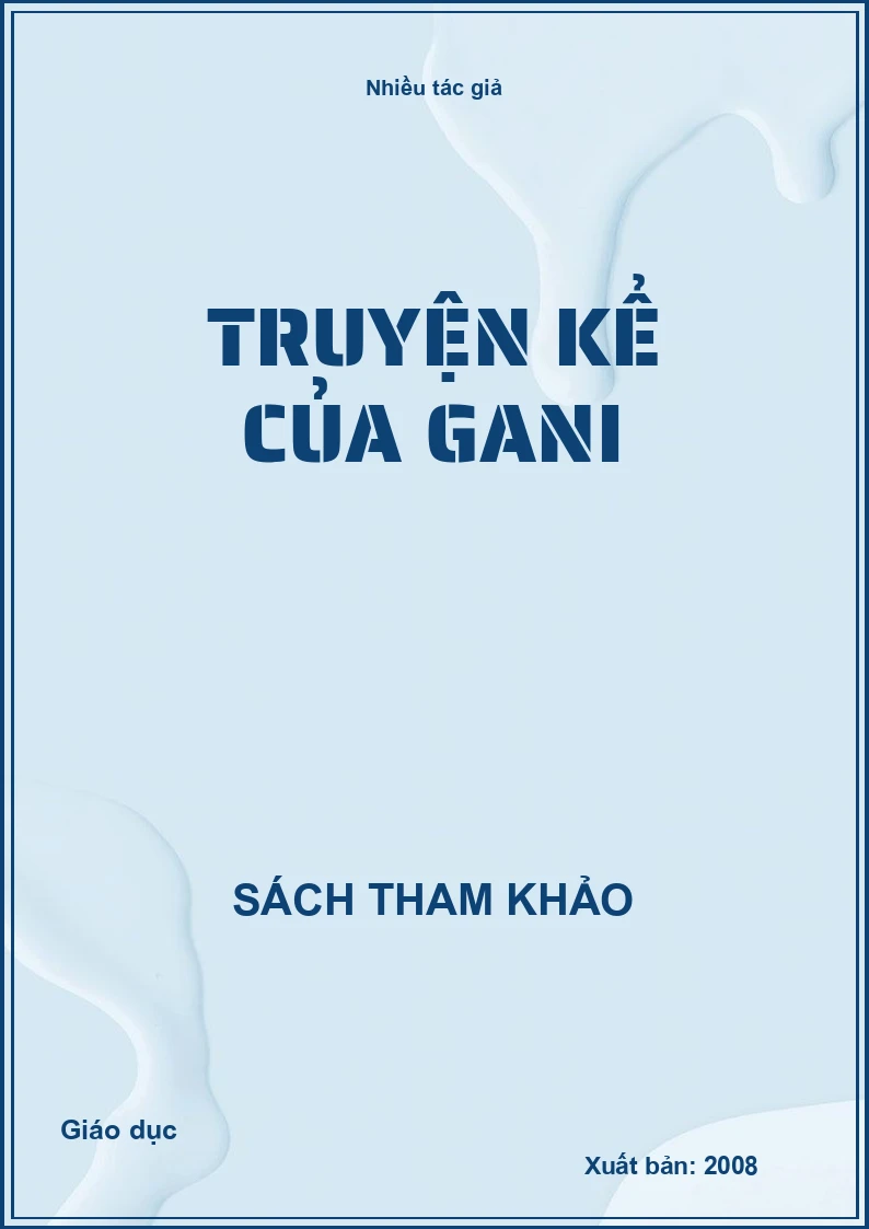 Truyện kể của Gani