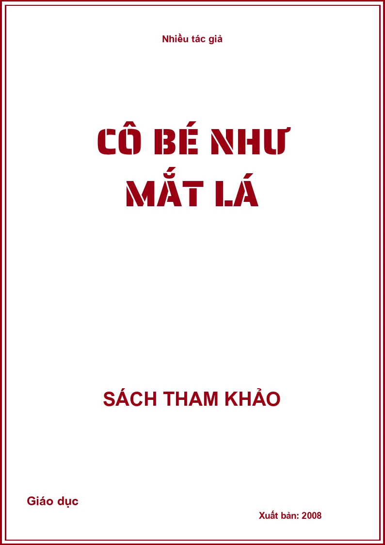 Cô bé như mắt lá