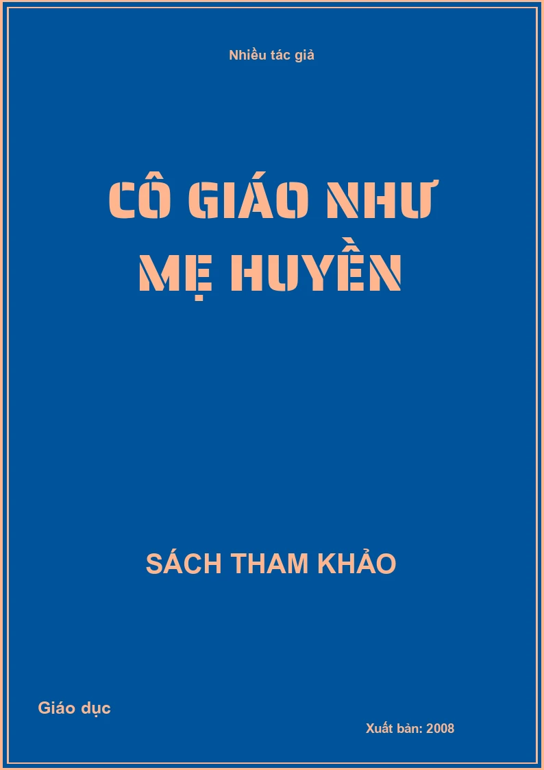 Cô giáo như mẹ hiền
