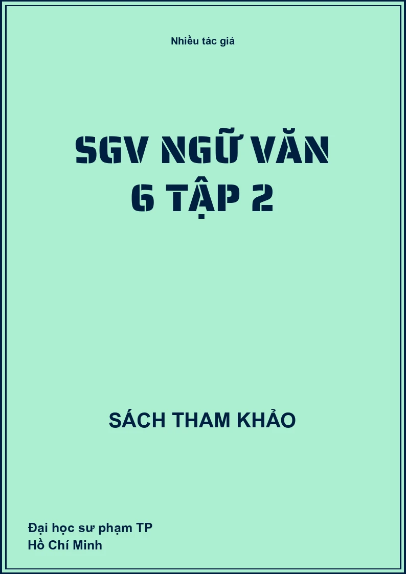 SGV Ngữ văn 6 Tập 2