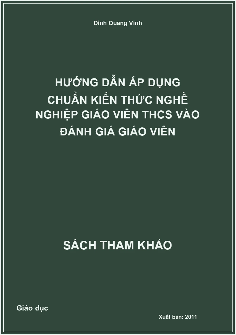 Hướng dẫn áp dụng chuẩn kiến thức nghề nghiệp giáo viên THCS vào đánh giá giáo viên