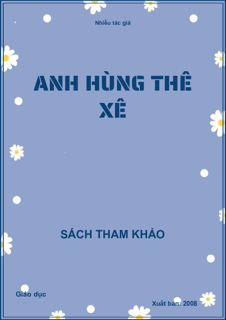 Anh hùng Thê Xê