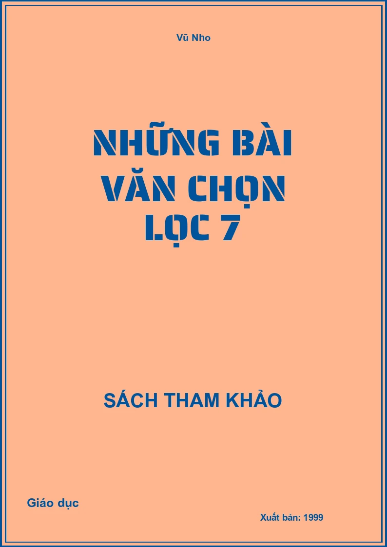 Những bài văn chọn lọc 7