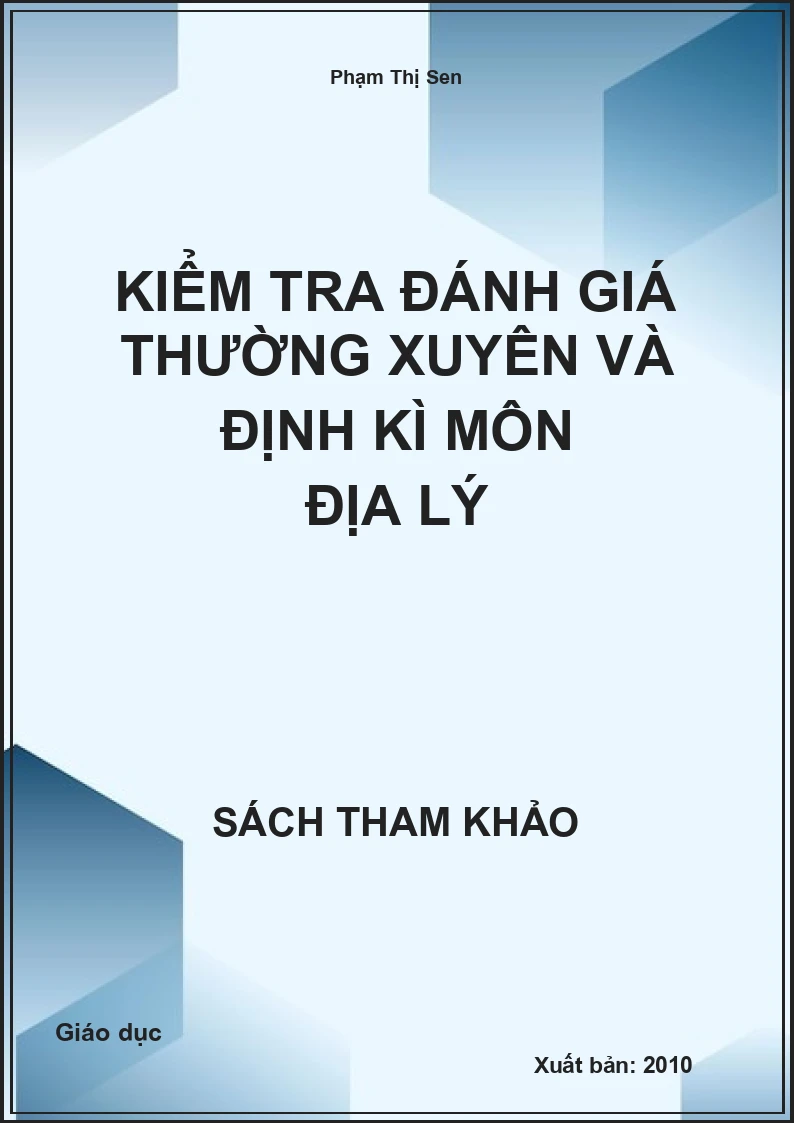 Kiểm tra đánh giá thường xuyên và định kì môn Địa lý