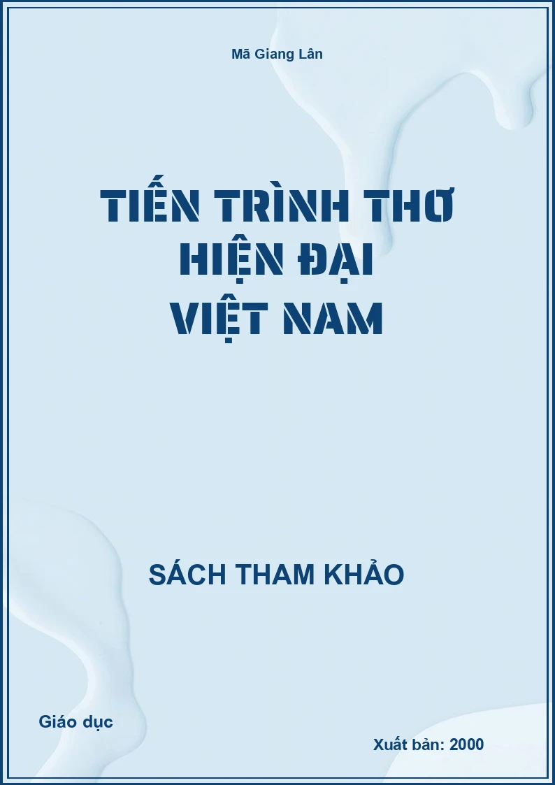 Tiến Trình Thơ hiện đại Việt Nam