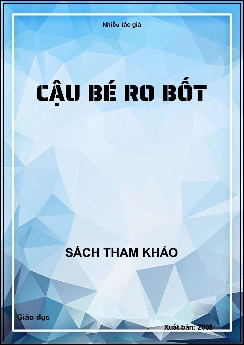 Cậu bé ro bốt