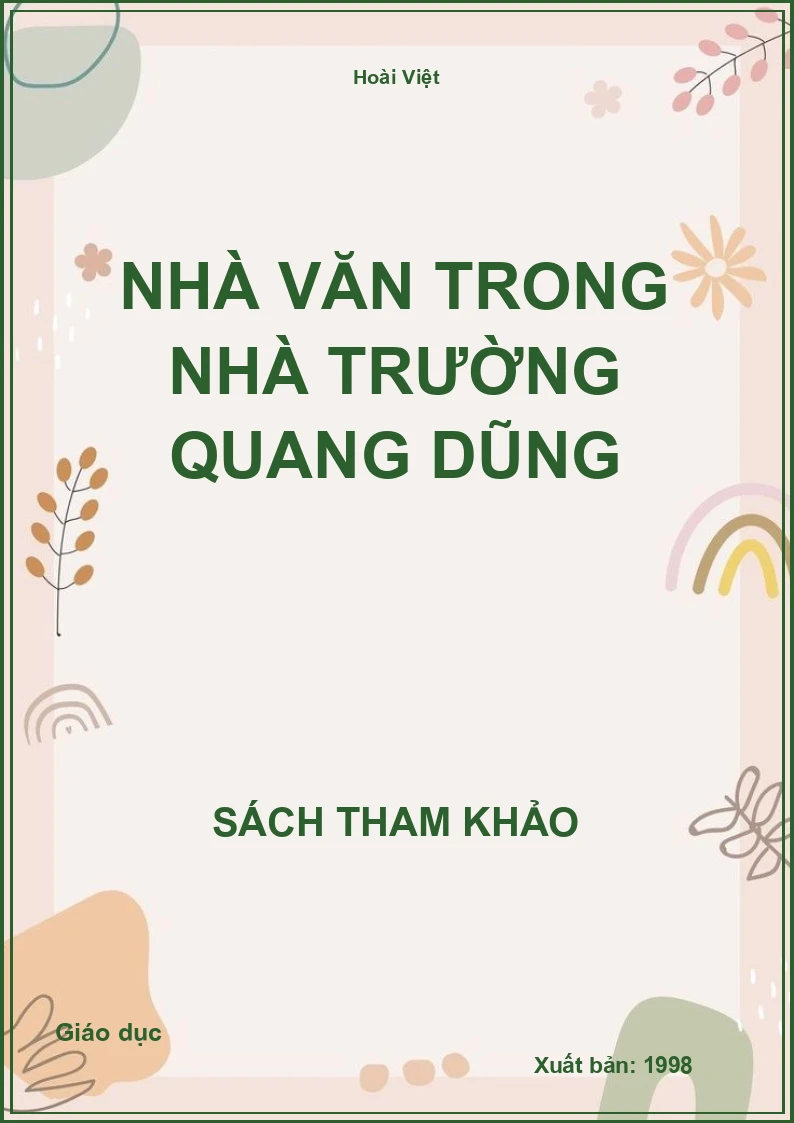 Nhà văn trong nhà trường Quang Dũng