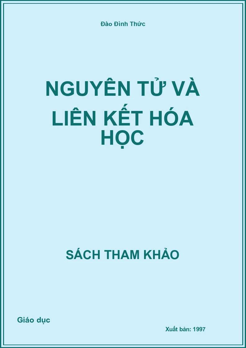 Nguyên tử và liên kết Hóa học