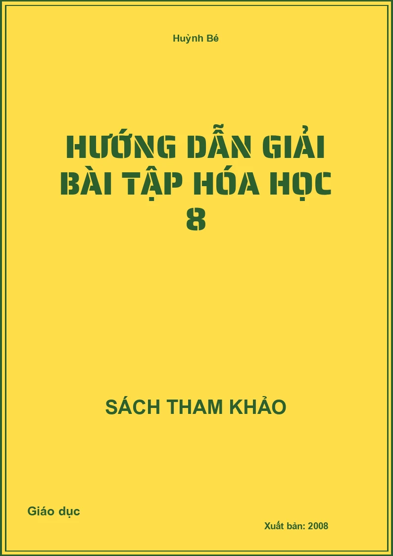 Hướng dẫn giải bài tập Hóa học 8