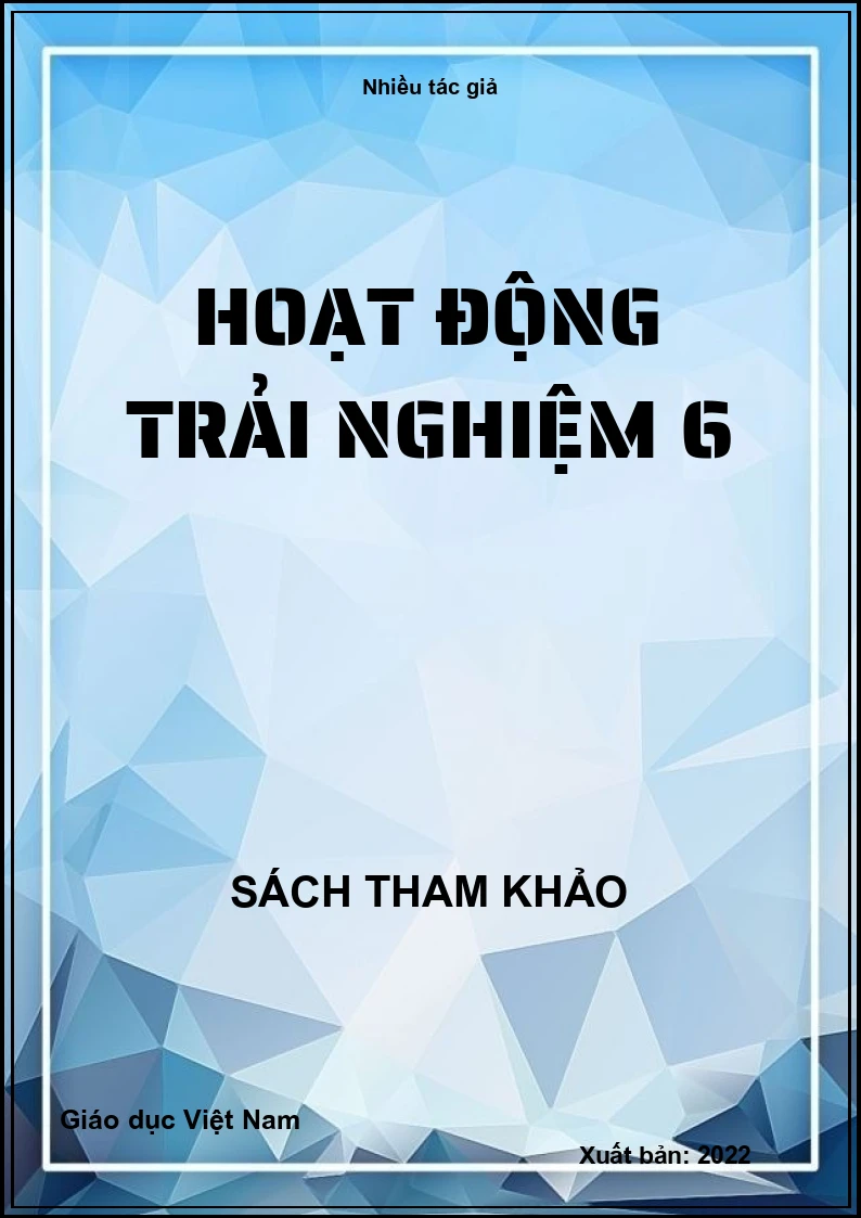 Hoạt động trải nghiệm 6
