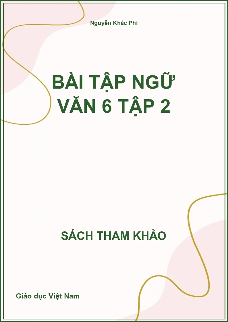 Bài tập Ngữ văn 6 tập 2