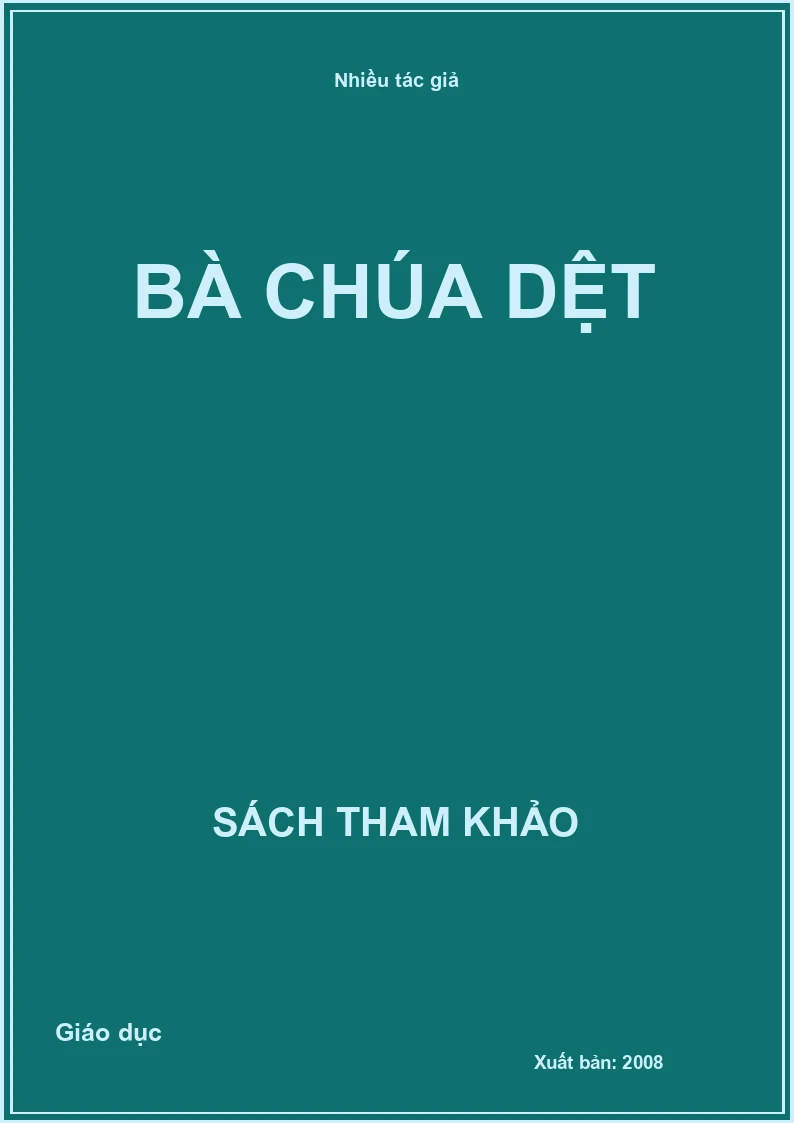 Bà chúa dệt