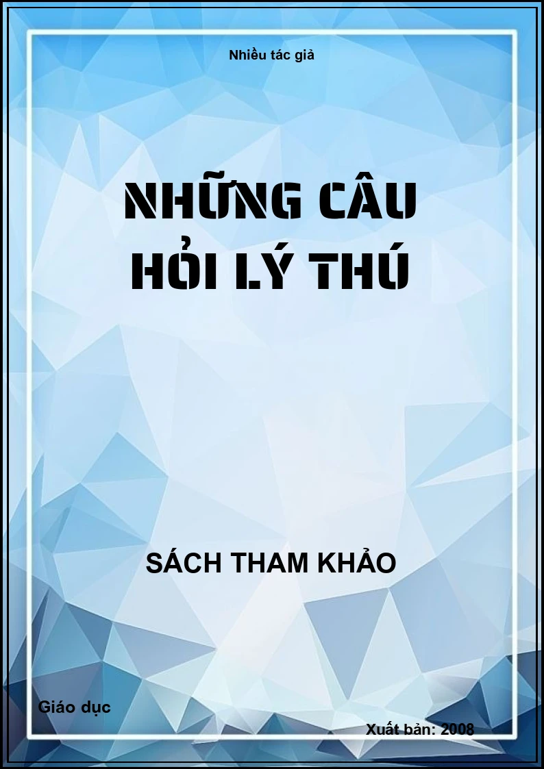 Những câu hỏi lý thú