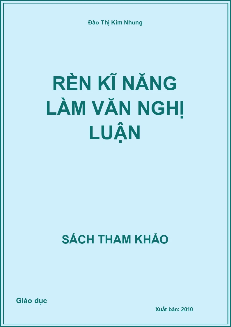 Rèn kĩ năng làm văn nghị luận