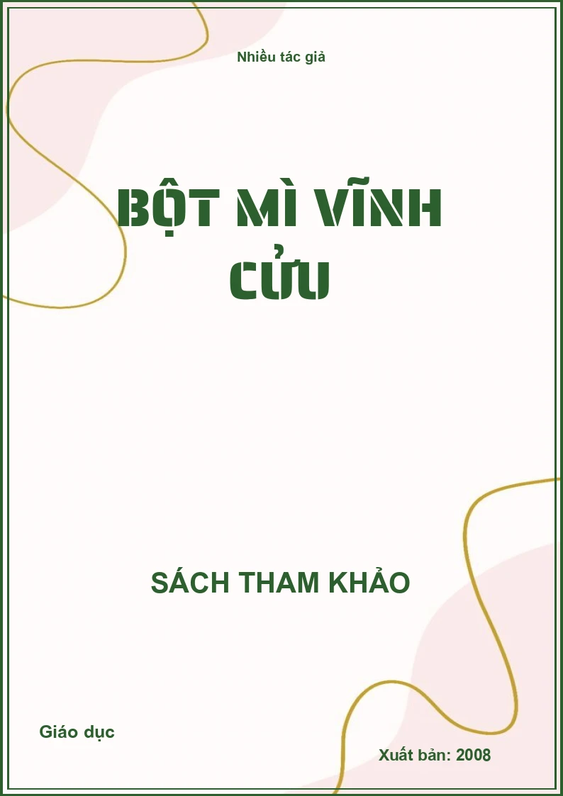 Bột mì vĩnh cửu