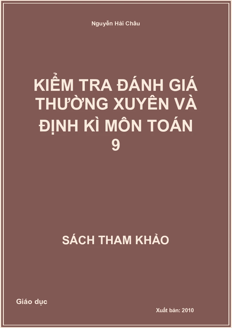 Kiểm tra đánh giá thường xuyên và định kì môn Toán 9