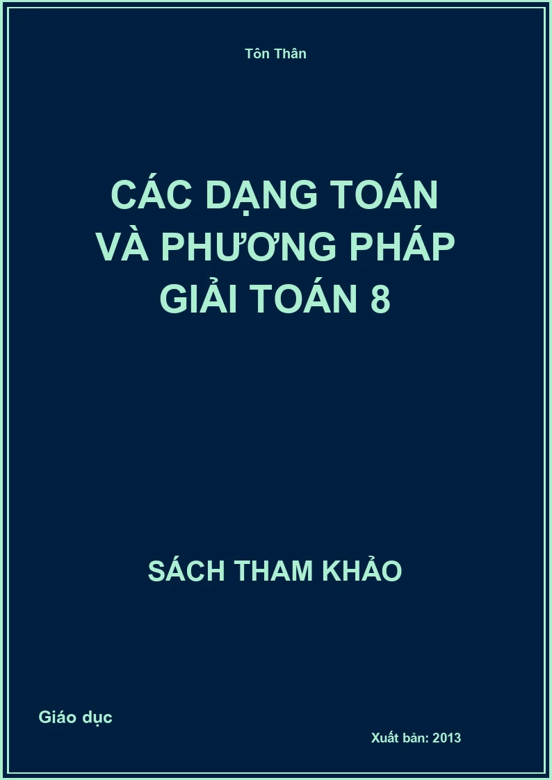 Các dạng toán và phương pháp giải Toán 8
