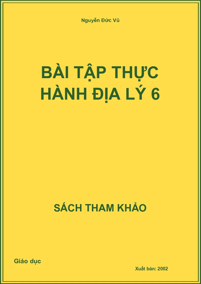 Bài tập thực hành Địa lý 6