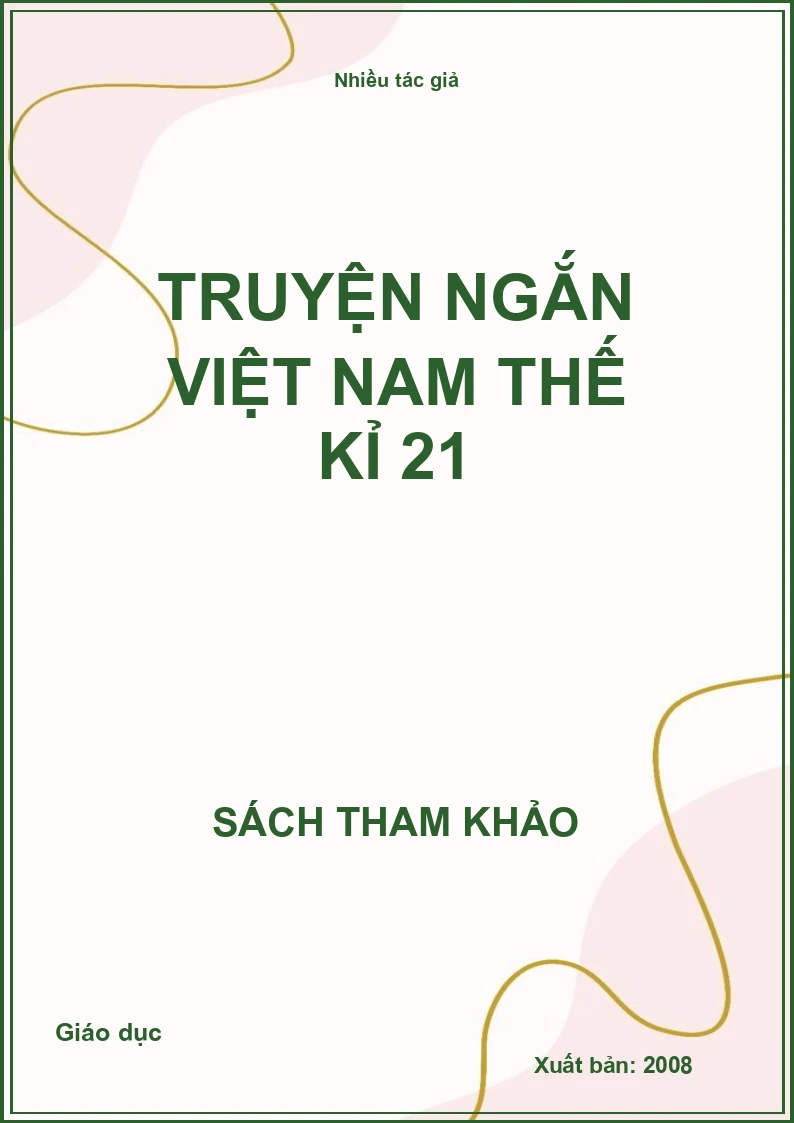 Truyện ngắn Việt Nam Thế kỉ 21