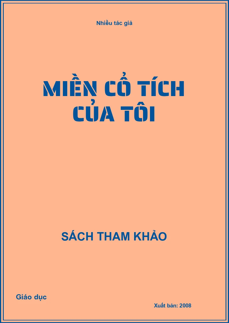 Miền cổ tích của tôi