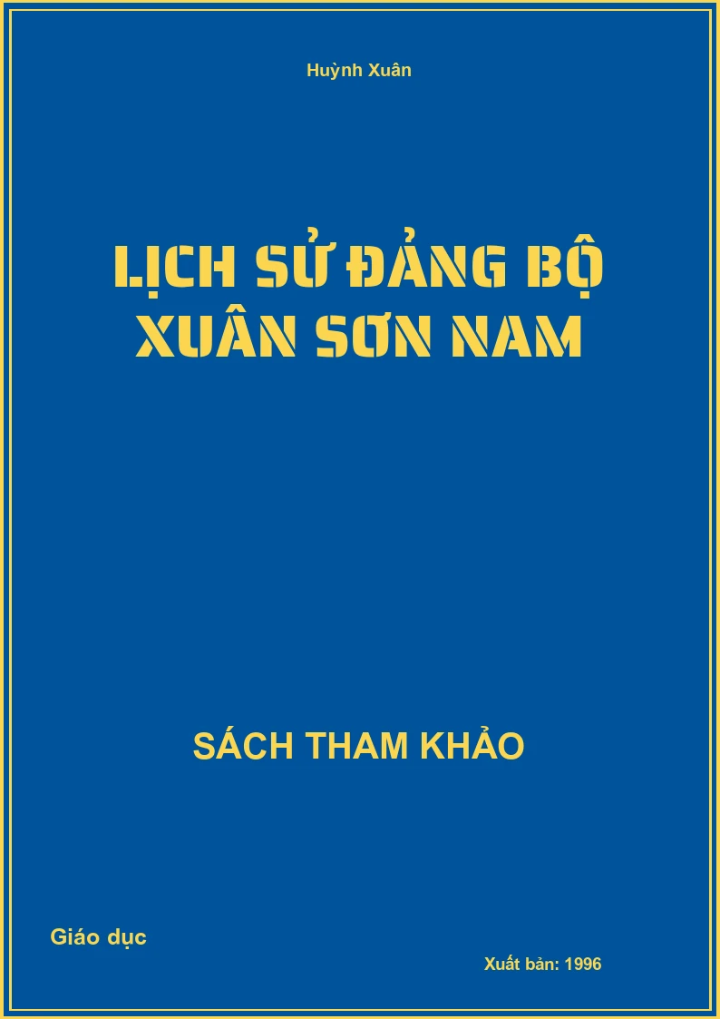 Lịch sử Đảng bộ Xuân Sơn Nam