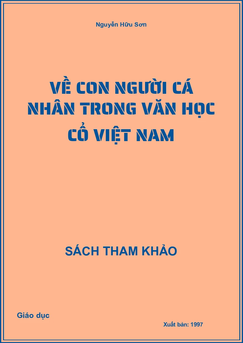 Về con người cá nhân trong văn học cổ việt nam