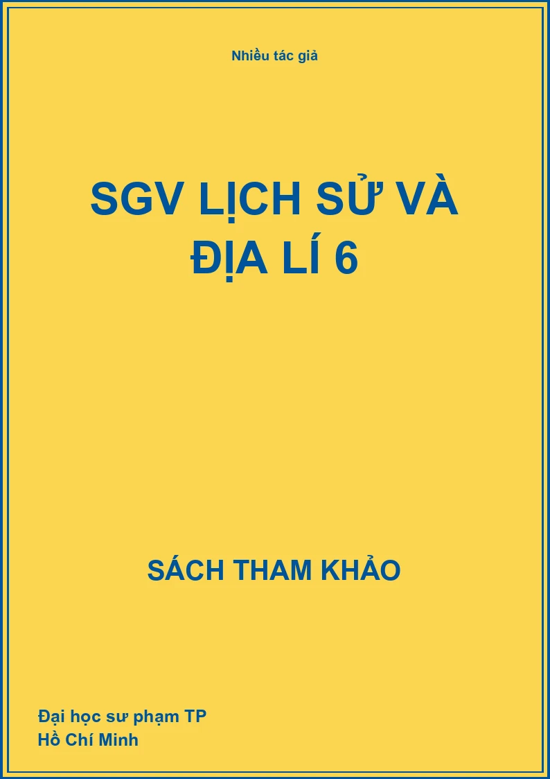 SGV Lịch sử và Địa lí 6