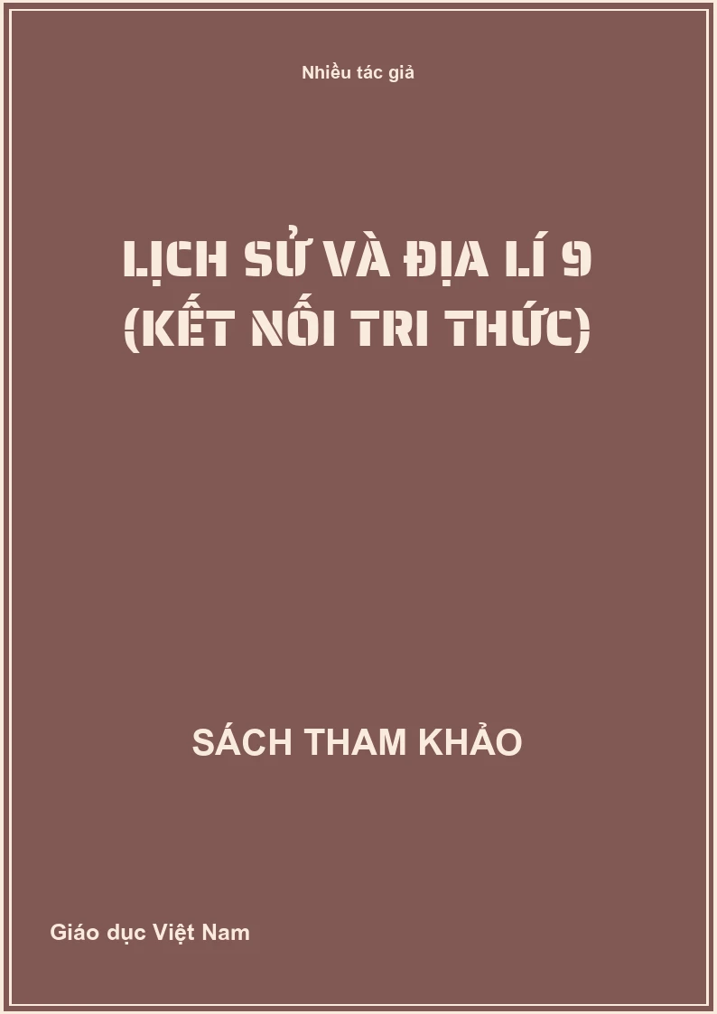 Lịch sử và Địa lí 9 (Kết nối tri thức)