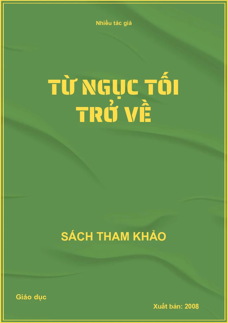 Từ ngục tối trở về