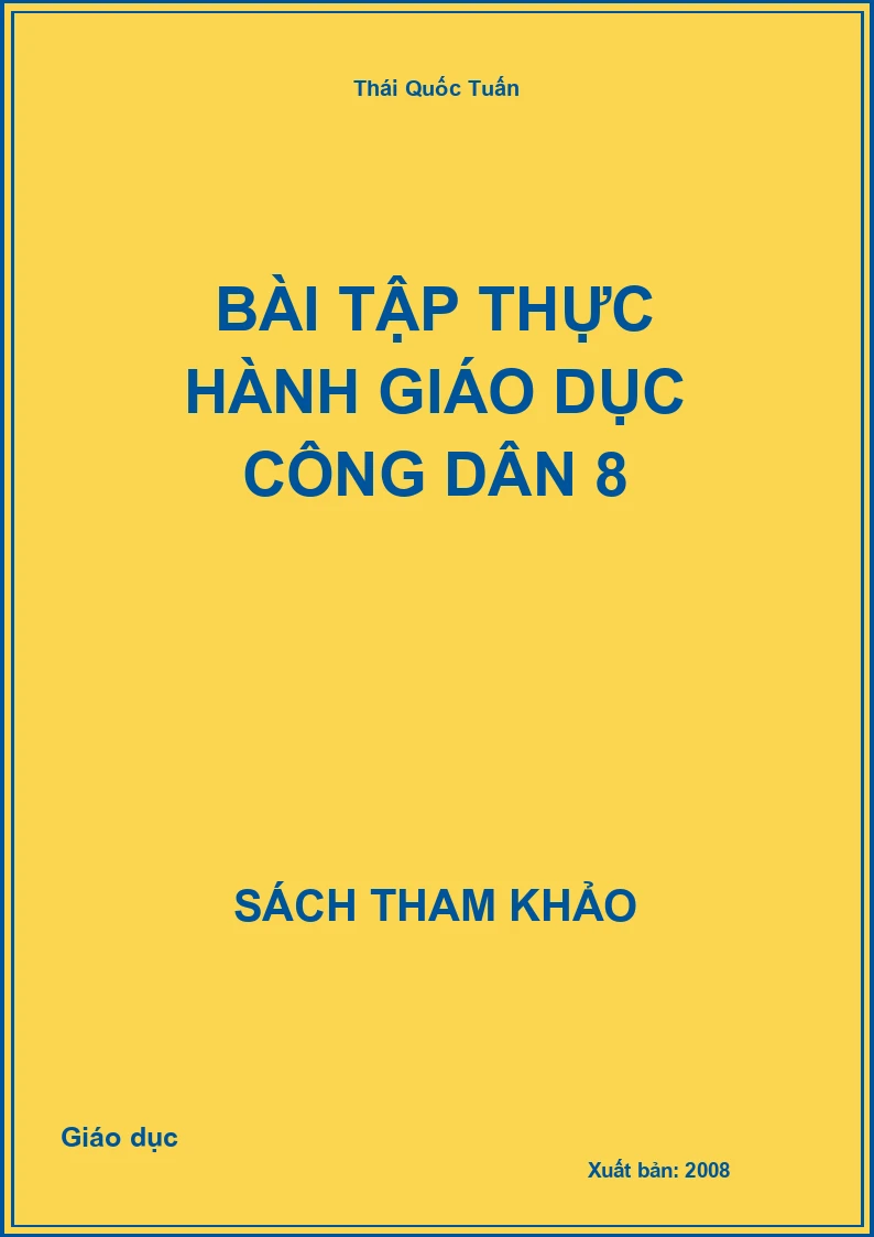 Bài tập thực hành Giáo dục công dân 8