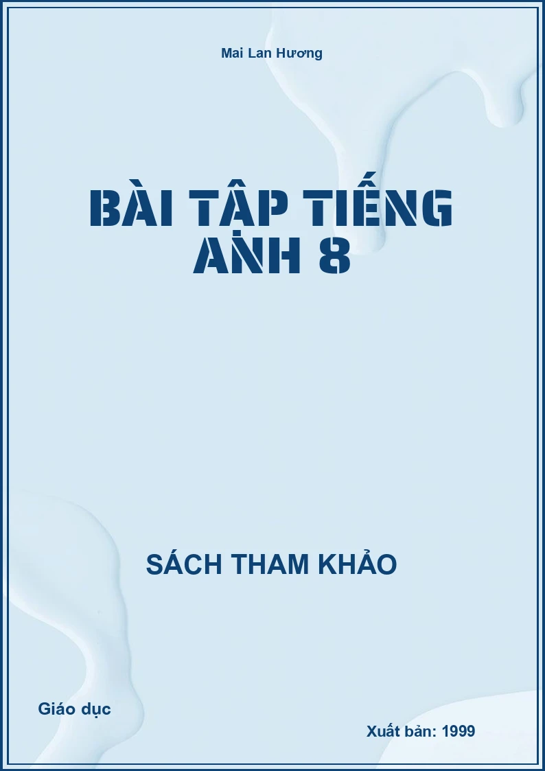 Bài tập Tiếng anh 8