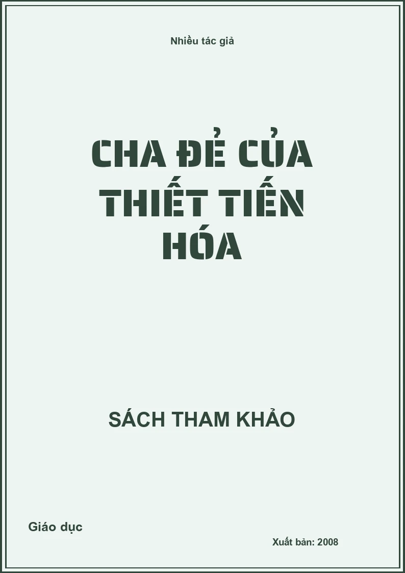 Cha đẻ của thuyết tiến hóa