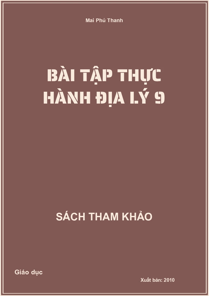 Bài tập thực hành Địa lý 9