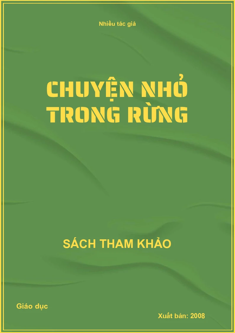 Chuyện nhỏ trong rừng