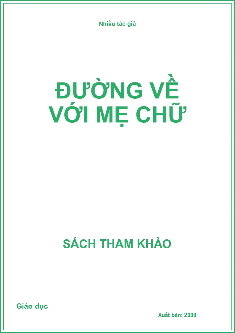 Đường về với mẹ chữ