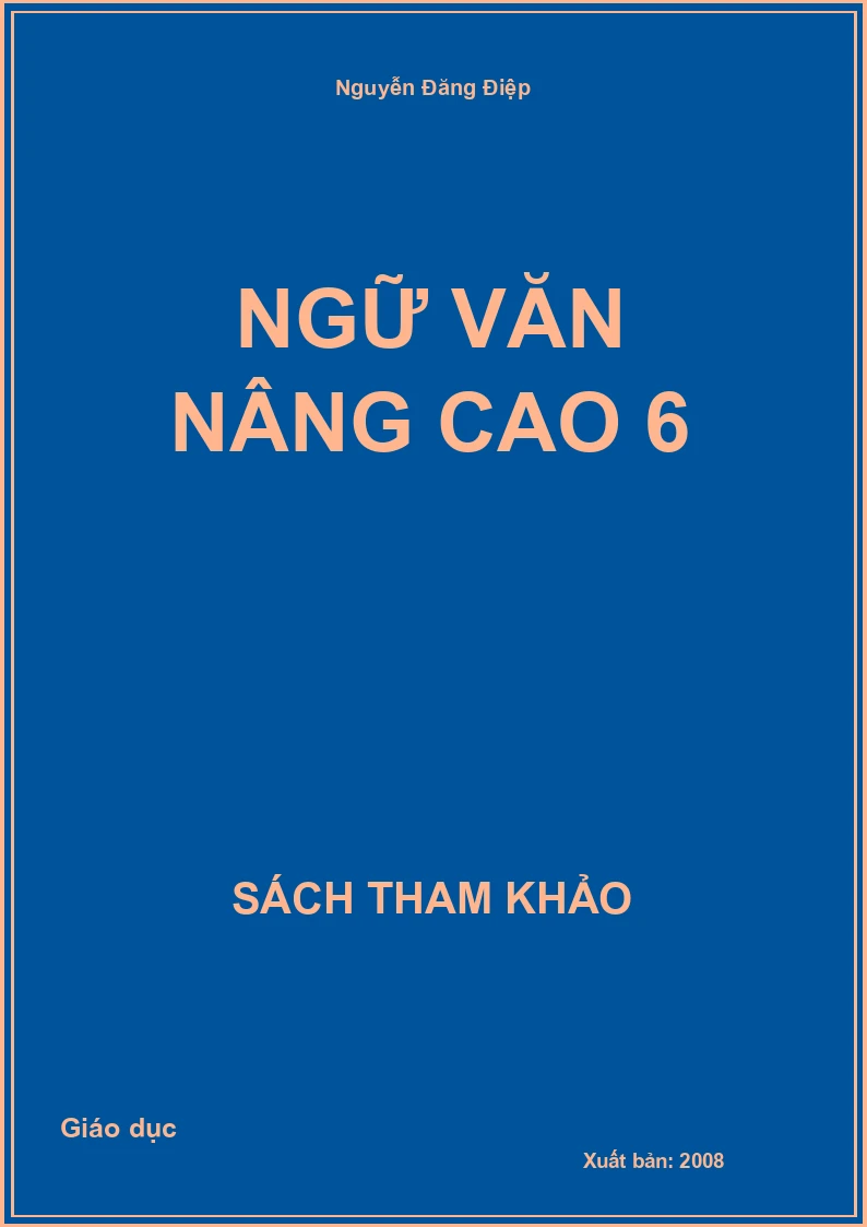 Ngữ văn nâng cao 6