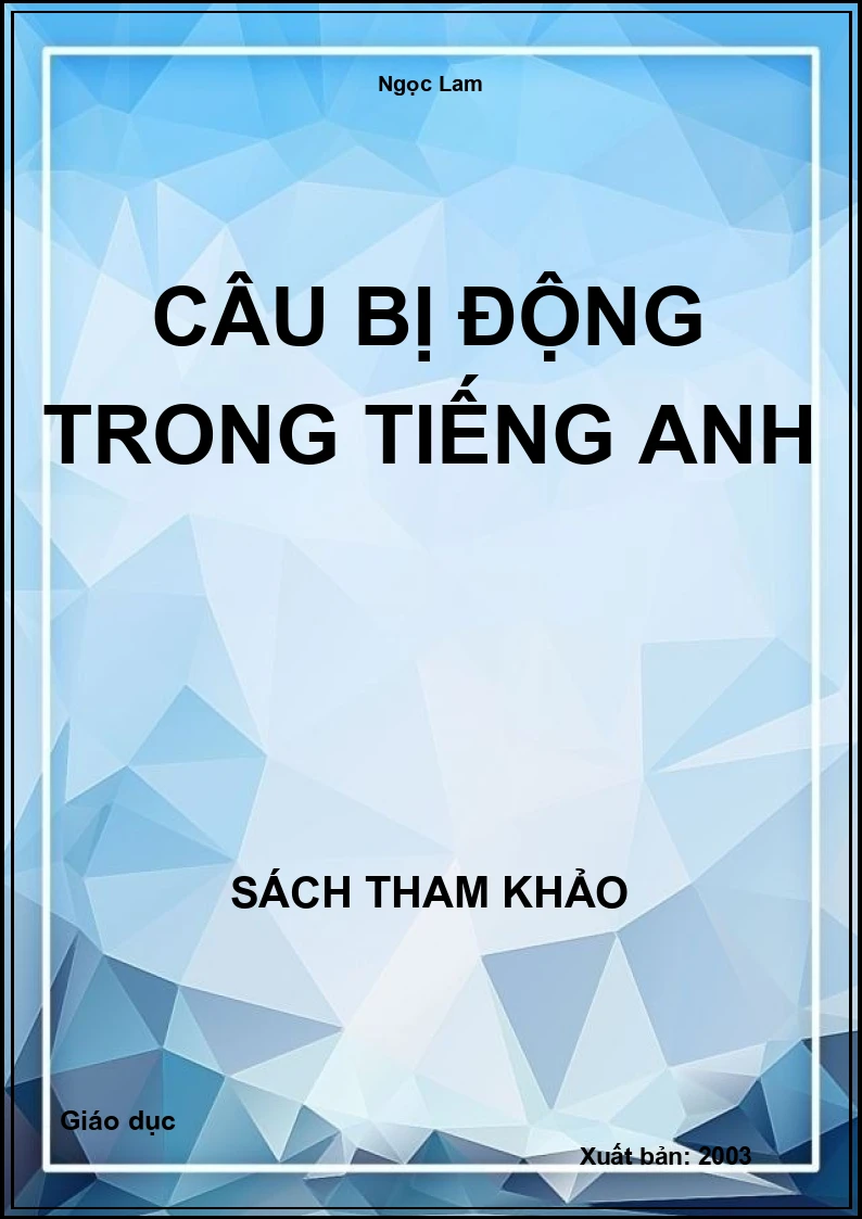 Câu bị động trong Tiếng anh